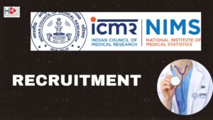 Recruitment at ICMR 