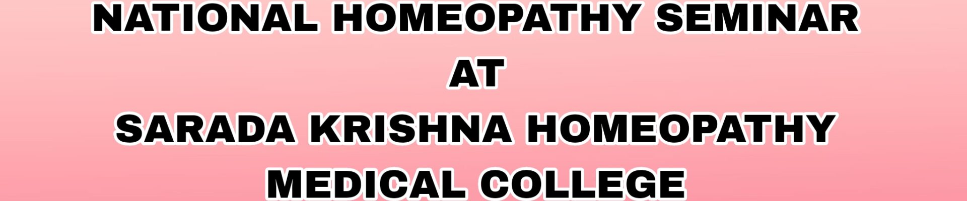 National Homeopathy Seminar | Sarada Krishna College | HDS