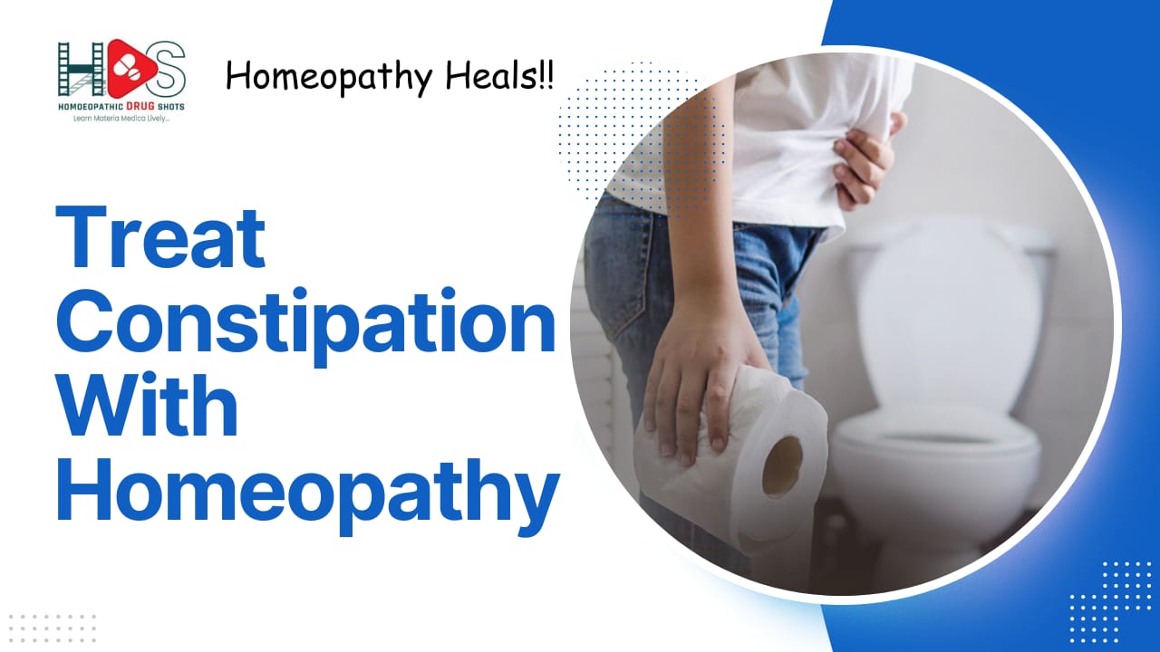 Constipation | Treat with Homeopathy | HDS