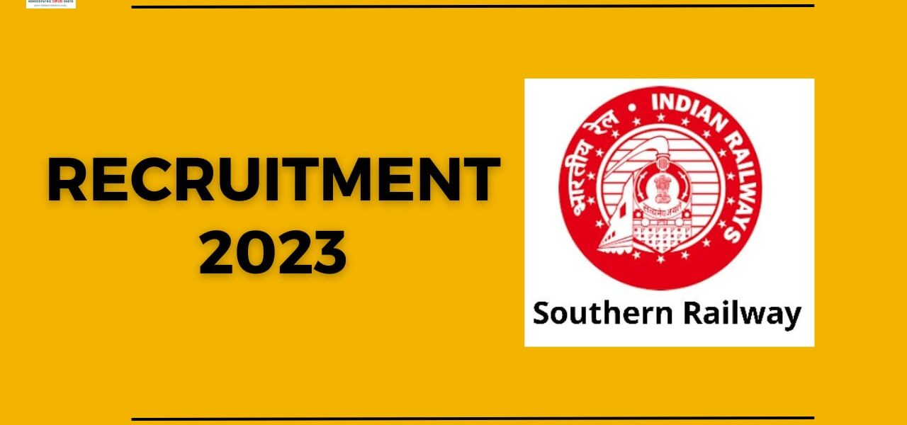 Southern Railway Recruitment 2021 | 10th Pass to Any Degree | Apply Online