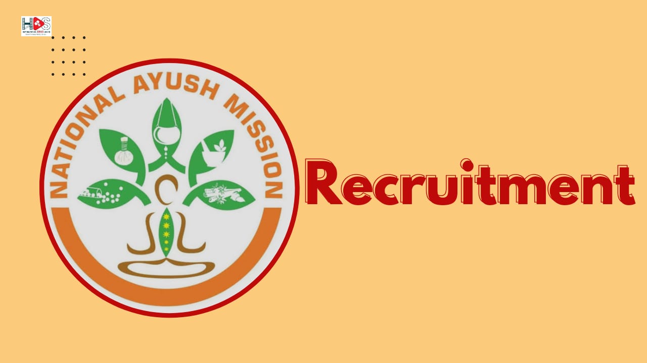 National Ayush Mission, Goa Recruitment | HDS