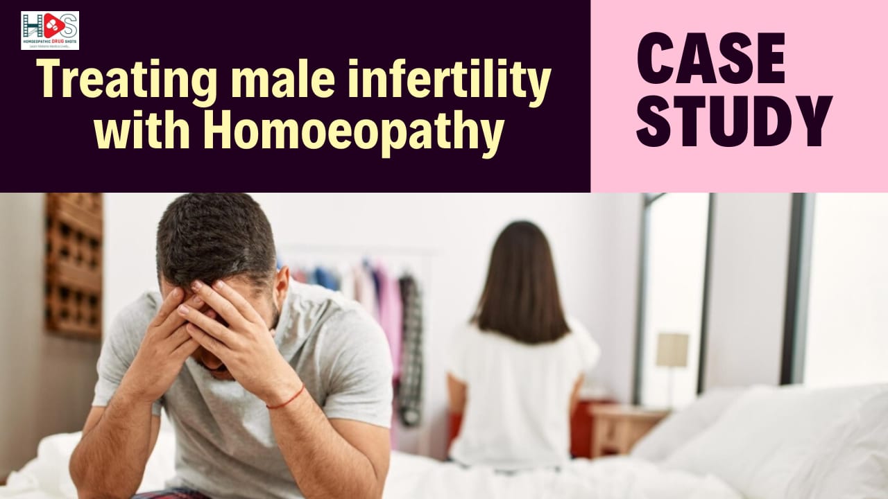 Case Study: Treating Male Infertility with Homeopathy | HDS