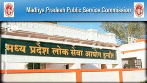 MPPSC-Madhya-Pradesh-Public-Service-Commission Recruitment