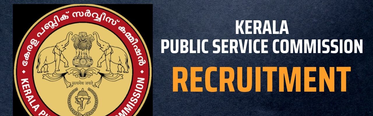 Kerala PSC Recruitment