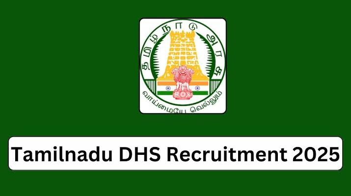 Tamilnadu DHS Recruitment Ayush