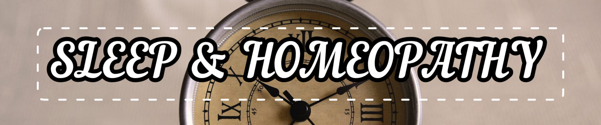 Sleep Disorders in Homeopathy – Remedies for Insomnia & Hypersomnia