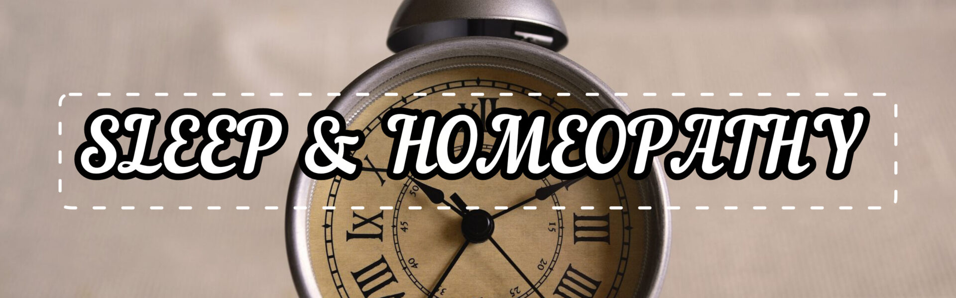 Sleep Disorders in Homeopathy – Remedies for Insomnia & Hypersomnia
