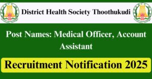 DHS Thoothukudi Recruitment 2025: MO & Consultant Jobs