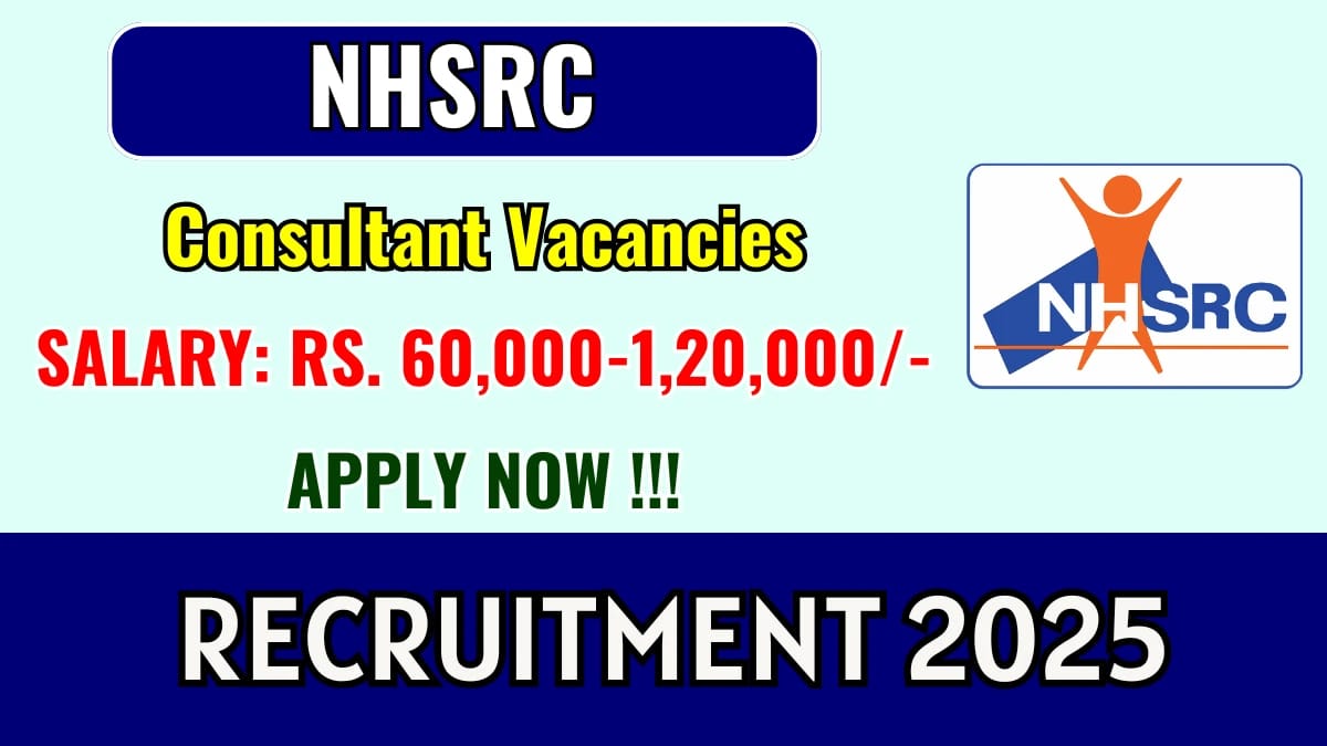 NHSRC Recruitment 2025 – Consultant Position Available in New Delhi | HDS