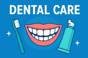 Dental care