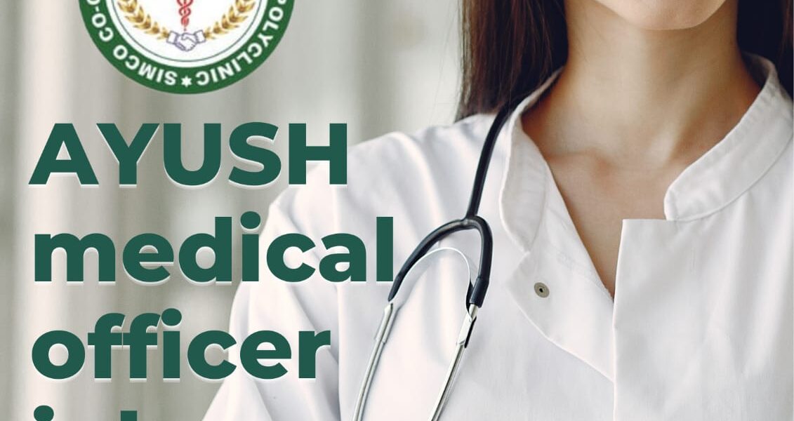 SIMCO AYUSH Doctor Vacancy 2026 – Apply Now